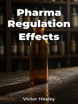 cover image of Pharma Regulation Effects